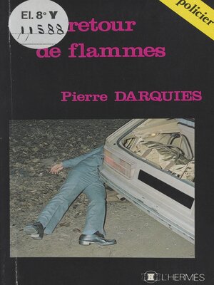 cover image of Retour de flammes